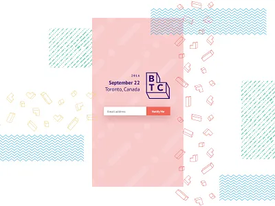 BTC splash page (patterns) conference event newsletter patterns sign up splash