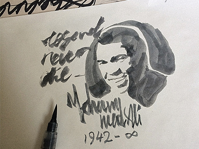 Legend never die amirathan brush handtype ink kelley legend muhammadali peaceambassador sketchbook