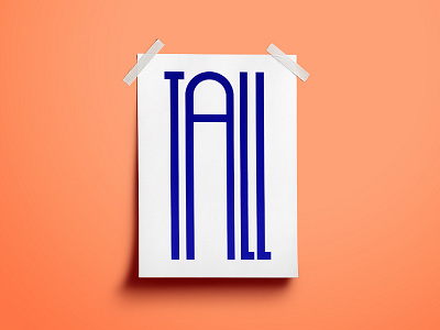 Tall Poster — type play font graphic design letters tall type typography