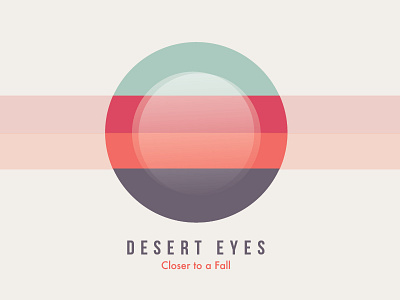 Desert Eyes album art az color desert dry illustration indie rock music phoenix simple