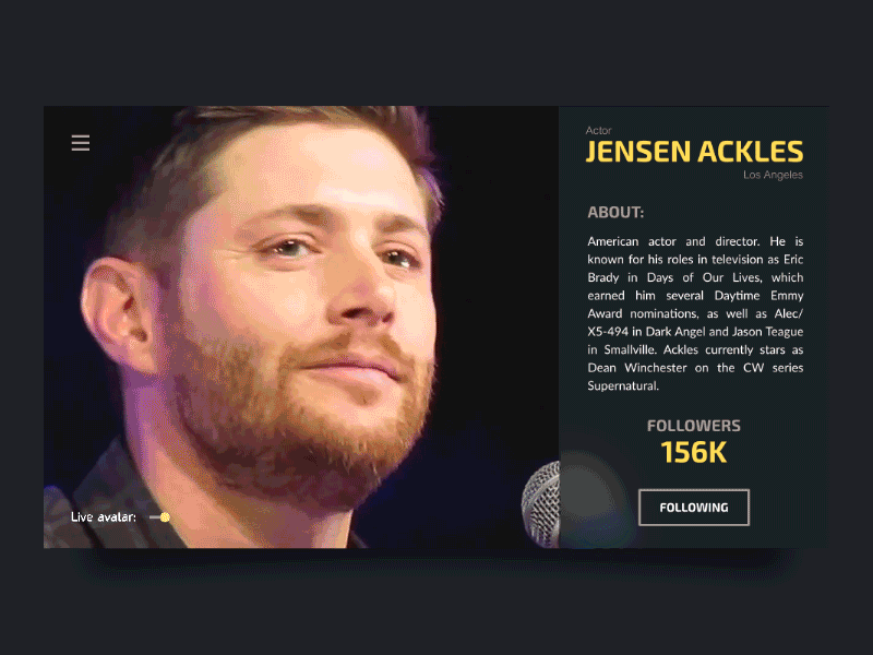 User Profile & Live Avatar about actor avatar follower interface profile social supernatural ui user userpic video