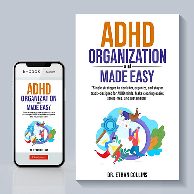 ADHD Organization and Made Easy Book Cover Design banner graphic design logo poster