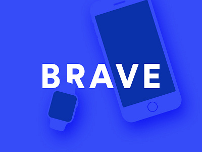 We are brave. design strategy ui ux