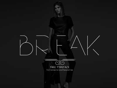 The Free Break Typeface free fashion font free font free modern typeface free typeface futuristic font