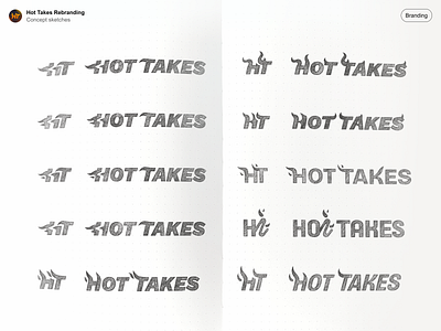 Hot Takes: Logo sketches brand brand design brand identity branding corporate identity design graphic design hand drawn hot takes identity lettering logo logo design logo mark logotype pencil sketch sketches typography visual identity