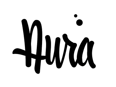 Aura aura calligraphy hand lettering ink lettering marker type typography