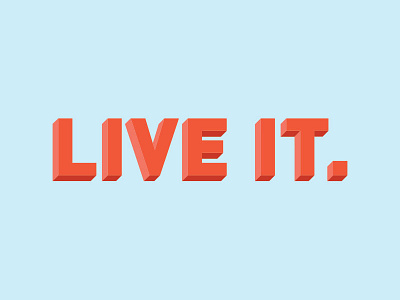 Live It 3d type live type