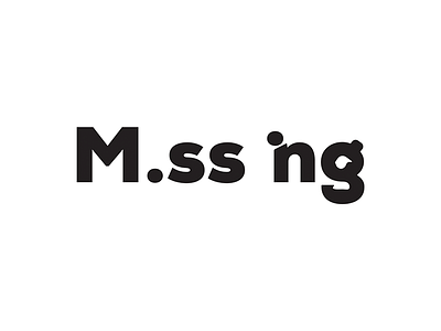 Missing logo logotype typography