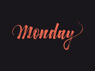 Monday brush brush pen calligraphy hand made ink italic lettering monday texture