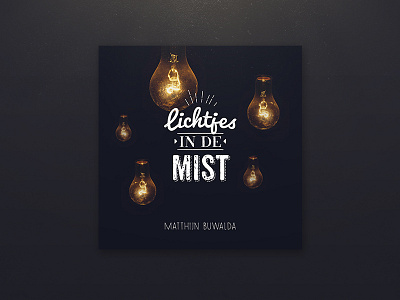 Cover artwork artist artwork buwalda cd cover lettering light lightbulb lights typo