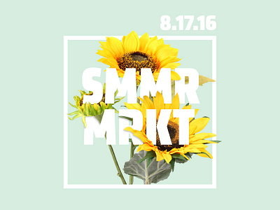 Summer Market market summer sunflower sunflowers
