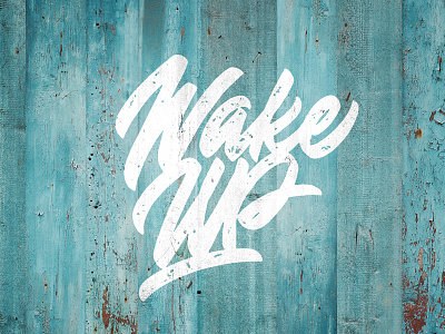 Wake Up brushpen design hand lettering lettering logo logotype sketch sketching vetoshkin