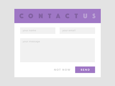 Contact Us - DailyUI 028 028 challenge contact us daily dailyui form ui ux
