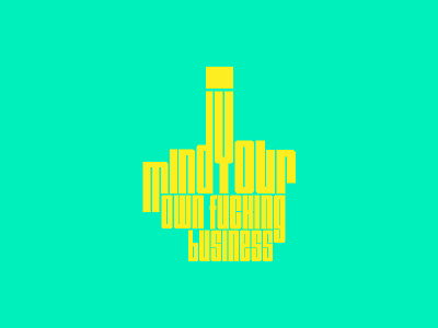 F U C K - Typographic Experiment. design experiment finger fuck hand type typography words