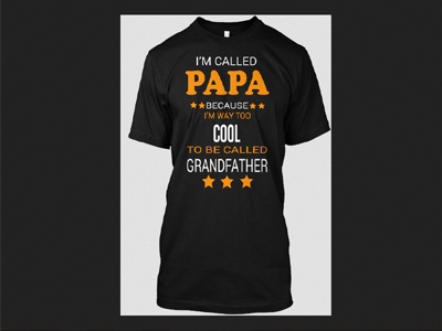 I'm Called Papa (Best Papa T Shirt) best papa t shirt call papa cool pap t shirt papa apparel papa t shirt t shirt t shirts tee tee shirt papa cool teespring