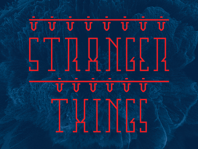 Stranger Things stranger things