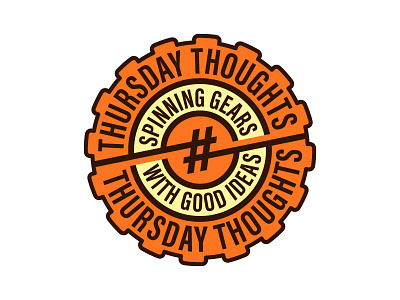 #ThursdayThoughts Hashbadge badge circle gear hashbadge hashtag logo orange thursday thursdaythoughts twitter