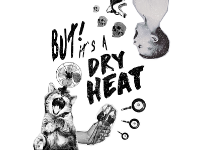 But it's a dry heat black and white but its a dry heat colorado poster summer