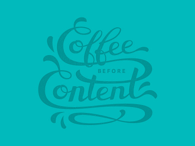 Coffee before content blue brand coffee event flourish lettering texture type typography