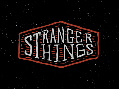 Stranger Things badge hand drawn illustration letterpress logo stamp stranger things type typography