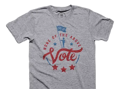 Vote None On the Cotton Bureau flag noneoftheabove politics teedesign typography usa vote