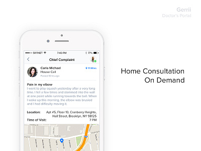 Gerri - Home Consultation on Demand - Chief Complaint doctor home consultation house call inquiry map medical on demand portal problem request