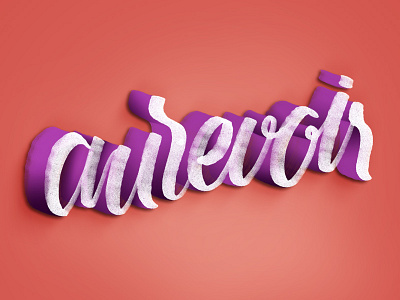 Je ne parle pas français, But I will! | Au Revoir au revoir bye end français french hand lettering handmade language lettering photoshop