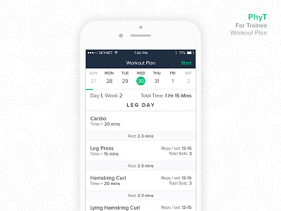 PhyT - Personal Physical Trainer - Daily Workout Plan calendar fitness leg day map personal portal progress trainee trainer view workout