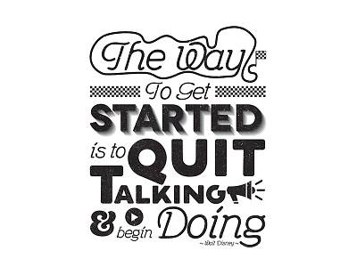 The Way disney inspirational quote typography walt