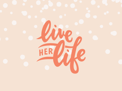 Life Her Life calligraphy feminine hand type pink script type treatment vector