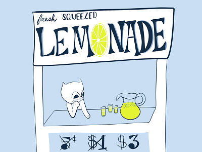 Chasing the Almighty Dollar 100catsdoingthings cat cat drawing cat illustration entrepreneurship kitty kitty illustration lemonade lemonade stand