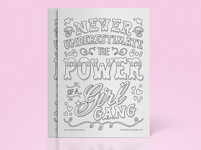 Never Undestimate the Power of a Girl Gang feminist lettering outlines type typographic print typography