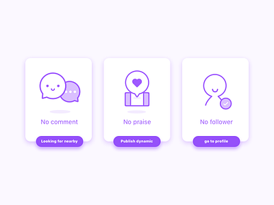 Empty States. comment empty follower icon praise states