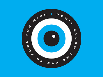 Don't Do It badge blue circle eye type