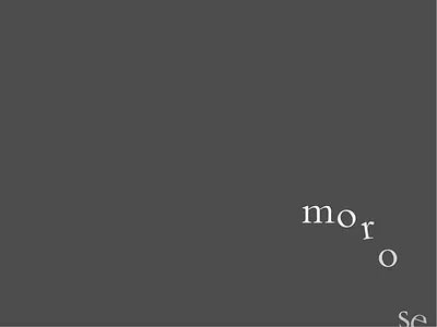 morose expressive morose type typography