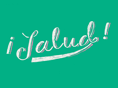 Salud lettering painted