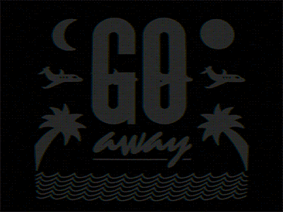Go Away animation illustration kokomo paradise travel tropical vacation