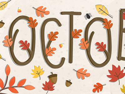 October Typography acorns leaves october orange red spider twigs