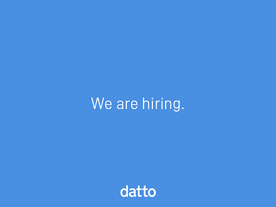 We are hiring Product Designers! career datto hire opportunity product designer