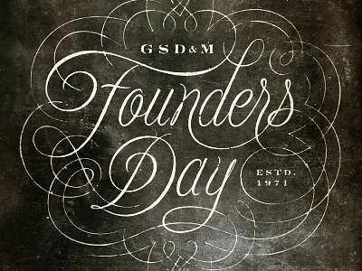 Founders Day Poster day founders gritty gsdm historic linework pen poster swirls swoosh type typography