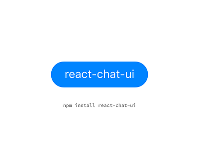 React Chat UI chat code github javascript npm react ui