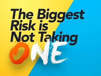 The Biggest Risk is.... gradient practice quote sans serif shadow typography