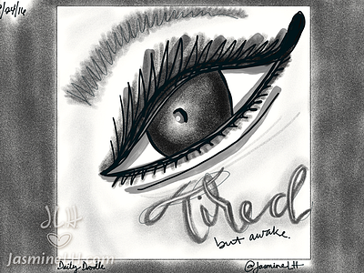 Daily Doodle 2016 – Tired, But Awake adobe sketch daily doodle digital art digital illustration digital lettering doodle drawing editorial hand lettering illustration instagram lettering