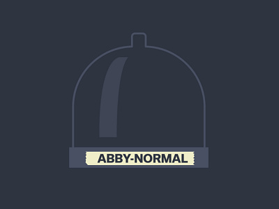 Abby Normal abby normal abnormal brain gene wilder young frankenstein