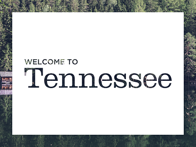 Tennessee minimal photography tennessee typography