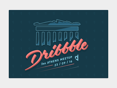 Dribbble Athens Meetup by Digitized acropolis athens digitized dribbble greece illustration lettering meetup type