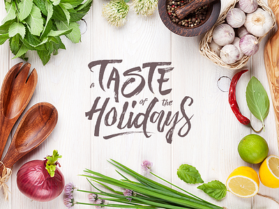 A taste of the Holidays cooking food holidays recipes taste
