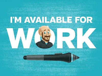 I'm Available For Work