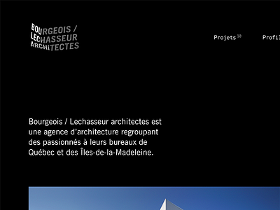 Bourgeois / Lechasseur Architectes — homepage snapshot architect black clean minimalist monospace ui website white wordpress