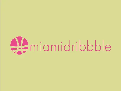 #miamidribbble miamidribbble